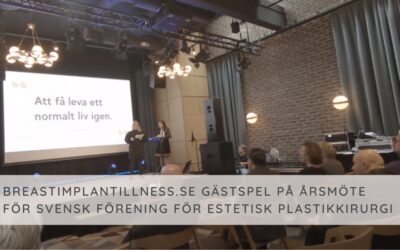 Breastimplantillness.se på svensk förening för estetisk plastikkirurgis årsmöte